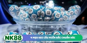 4 Mẹo Soi Cầu Miền Bắc